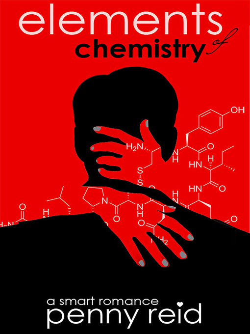 Title details for Elements of Chemistry Boxset by Penny Reid - Available